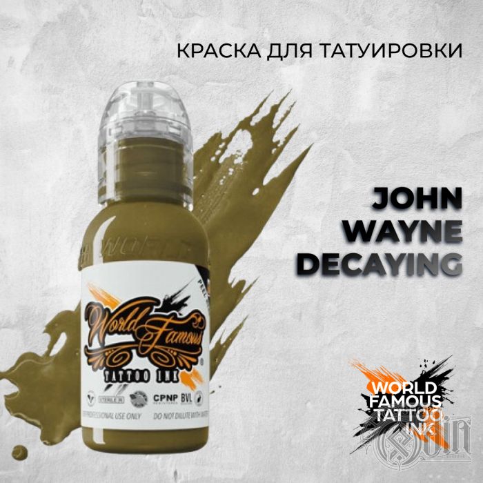 John Wayne Decaying — World Famous Tattoo Ink — Краска для тату